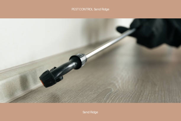 PEST CONTROL Sand Ridge